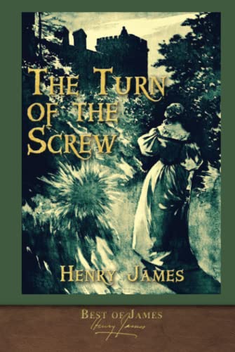 Best of James: The Turn of the Screw (Illustrated)